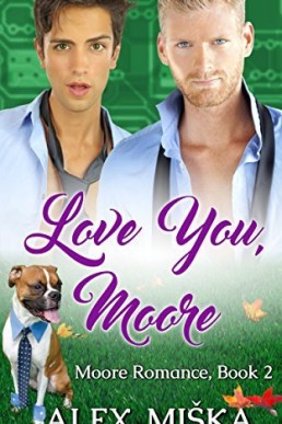 Love You, Moore (Moore Romance #2)
