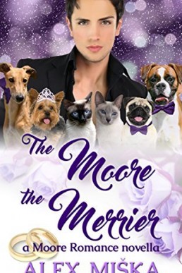 The Moore the Merrier (Moore Romance #2.5)