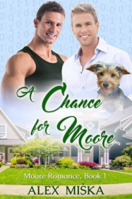A Chance for Moore (Moore Romance #1)