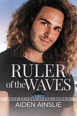 Ruler of the Waves (Love at Lake Clyde 3)