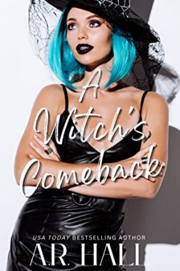 A Witch's Comeback (The Lavender Coven #2)