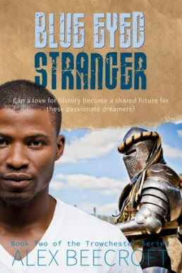 Blue Eyed Stranger (Trowchester Blues 2, 2nd Ed.)
