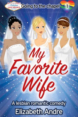 My Favorite Wife (Going to the Chapel Book 1)