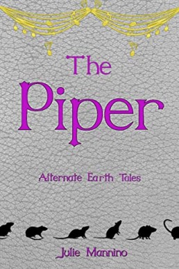 The Piper (An M/X Fairy Fantasy romance): (NOT ORIGINAL EBOOK)