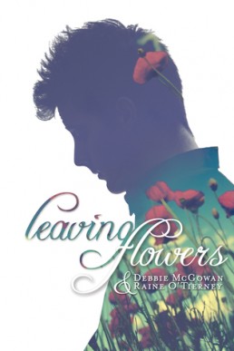 Leaving Flowers (Seeds of Tyrone #1)