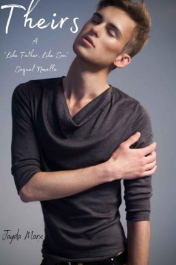 Theirs (Like Father, Like Son #2)