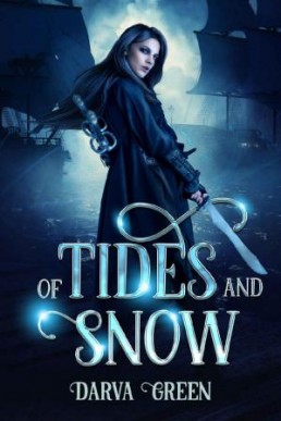 Of Tides and Snow (Happily Ever After Dark Book 1)