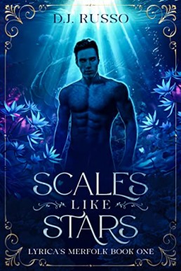 Scales Like Stars (Lyrica's Merfolk 1)