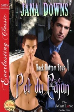 Pet du Cajun [Rock Bottom Boys 1] (19902)