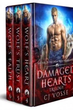 Damaged Hearts Trilogy (Books #4-6 Shifters of the Great Wolf)