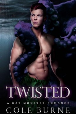 Twisted (Of Monsters, Not Men #2)