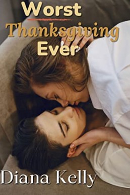 Worst Thanksgiving Ever  (NOT ORIGINAL EBOOK)