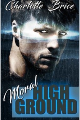Moral High Ground (The Moral Element #2)