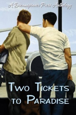 Two Tickets to Paradise (The Traveler and the Tourist 1)