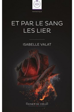Et par le sang les lier (French Edition)