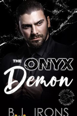 The Onyx Demon (The Bosses of Bane #1)