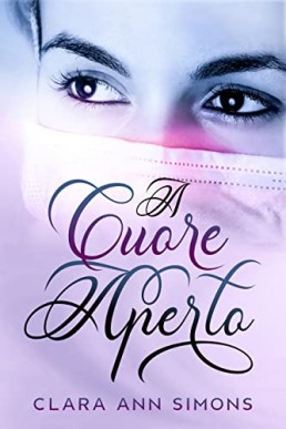 A cuore aperto (Collins Memorial Hospital) (Italian Edition)