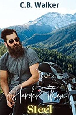 Harder Than Steel (Rough Hearts Motorcycle Club #4)