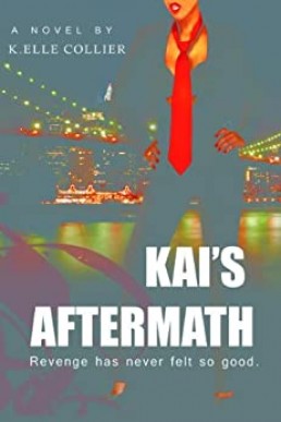 Kai's Aftermath - Book 2 (My Man's Best Friend series)