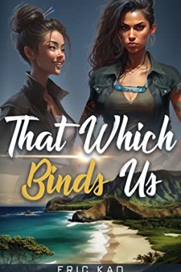 That Which Binds Us (The Keys Book 1)