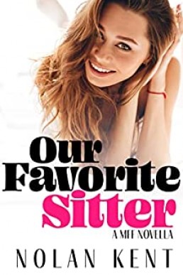 Our Favorite Sitter: A MFF Novella