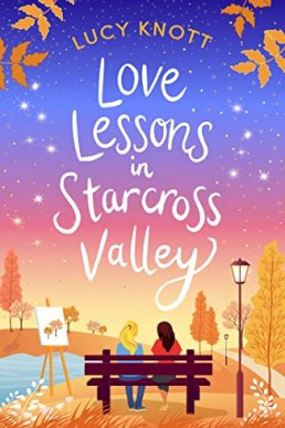 Love Lessons in Starcross Valley