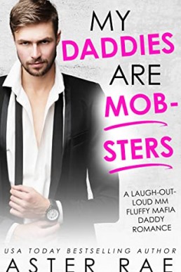 My Daddies Are Mobsters (Fluffy Protectors 5)