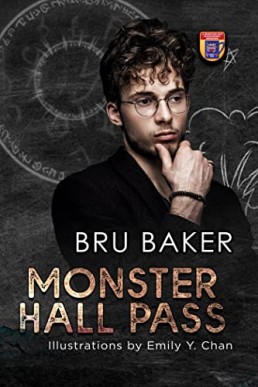 Monster Hall Pass (Monster Dads)