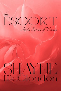 The Escort: In the Service of Women