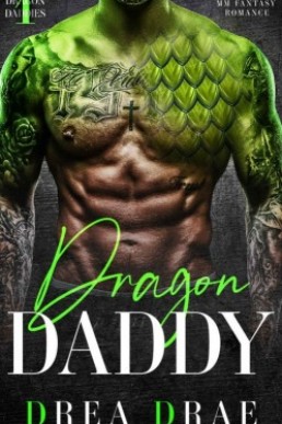 Dragon Daddy (Dragon Daddies #1)