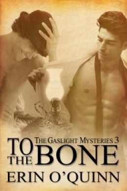 To the Bone  (The Gaslight Mysteries #3)