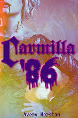 Carmilla '86 (Quaint City After Dark)