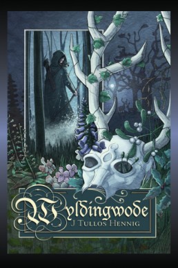 Wyldingwode (The Books of the Wode 5)