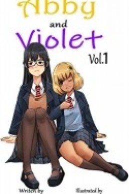 Abby and Violet Vol.1