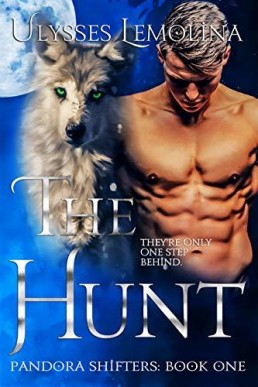 The Hunt (Pandora Shifters #1)