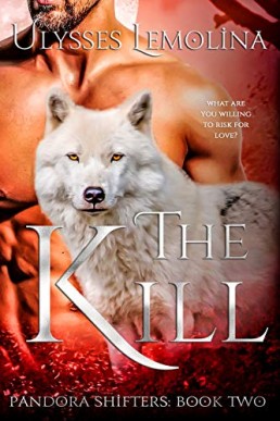 The Kill (Pandora Shifters #2)