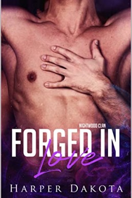 Forged In Love (Nightwood Clan #4)