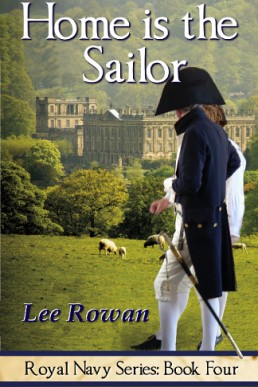 Home Is the Sailor (Royal Navy 4, 1st Ed.)