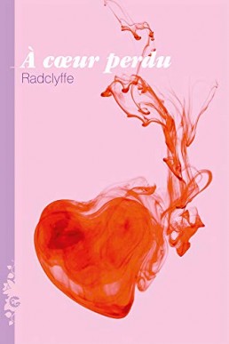 À Coeur Perdu (Original Title: A PMC Hospital Romance #1) (French Edition)