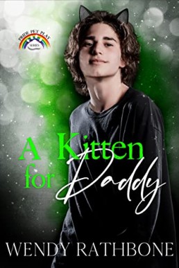A Kitten For Daddy: Pride Pet Play
