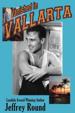 Vanished in Vallarta (Bradford Fairfax Mystery 3)