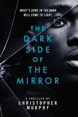 The Dark Side of the Mirror (Jace Lannister Mirror 2)