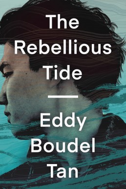 The Rebellious Tide