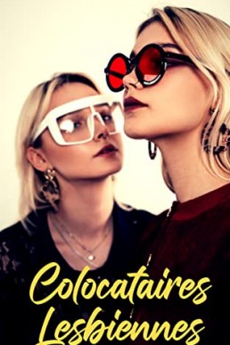 Colocataires lesbiennes: Lesbienne (French Edition)