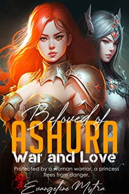 Beloved of Ashura War and Love: Lesbian Erotic Fantasy BDSM Romance Novel (PDF)