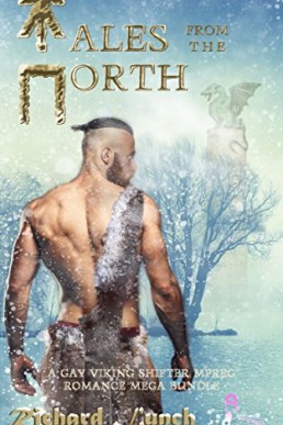 Tales from the North: A Gay Viking Shifter MPreg Romance Mega Bundle