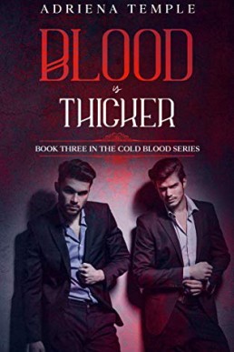 Blood is Thicker (Cold Blood 3)
