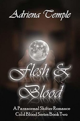 Flesh & Blood (Cold Blood 2)