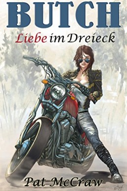 Butch – Liebe im Dreieck (German Edition)