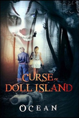 The Curse of Doll Island (Curse of Doll Island #1)